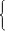 A curly bracket has been placed on the left of the two rows.
