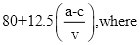 80+12.5 (a-c/v), where