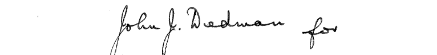 Signature of John J Dedman for