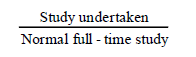 Start formula start fraction Study undertaken over Normal full - time study end fraction end formula