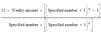 A formula to work out the lump sum amount of compensation that the Commonwealth is liable to pay 