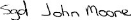 Signature of John Moore Minister of State for Business and Consumer Affairs