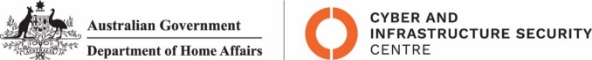 Department of Home Affairs logo and Cyber and Infrastructure Security Centre logo