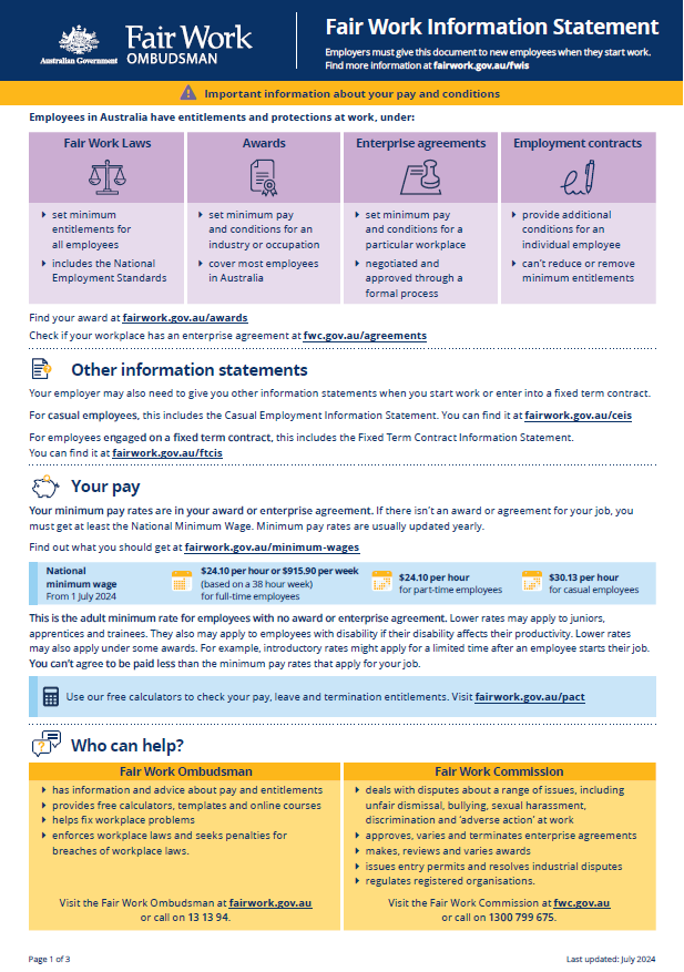 Image of page 1 of 3 of the Fair Work Information Statement
The Fair Work Information Statement is available at / can be downloaded at www.fairwork.gov.au/fwis
