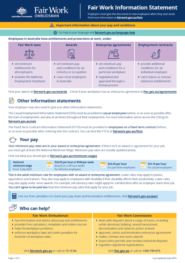 Image of page 2 of 3 of the Fair Work Information Statement

The Fair Work Information Statement is available at / can be downloaded at www.fairwork.gov.au/fwis