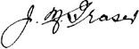 Signature of J M Fraser