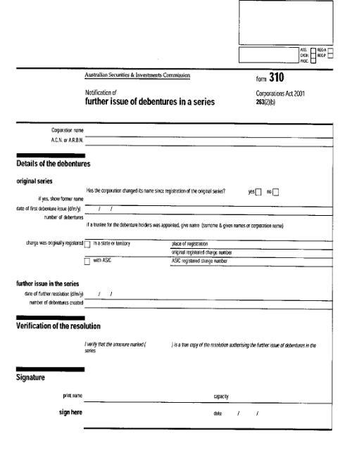 form 310 Notification of further issue of debentures in a series