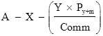 Start formula A minus X minus open bracket start fraction Y times P start subscript y plus m end subscript over Comm end fraction close bracket end formula