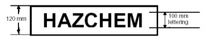 Image showing the form and dimensions of the outer warning placard, depicting the word HAZCHEM in large letters