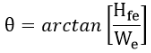 start formula Ɵ equals arctan open bracket start fraction H subscript f times e over W subscript e end fraction close bracket end formula