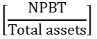 Start formula open bracket start fraction NPBT over Total assets end fraction close bracket end formula
