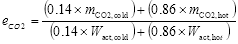 start formula e subscript CO2 equals start fraction open bracket 0.14 times m CO2,cold close bracket plus open bracket 0.86 times m subscript CO2,hot close bracket over open bracket 0.14 times W subscript act,cold close bracket plus open bracket 0.86 times W act,hor close bracket end fraction end formula