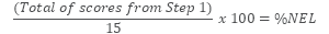 Start formula start fraction open round bracket total of scores from step one close round bracket over 15 end fraction times 100 equals percentage non-economic loss end formula