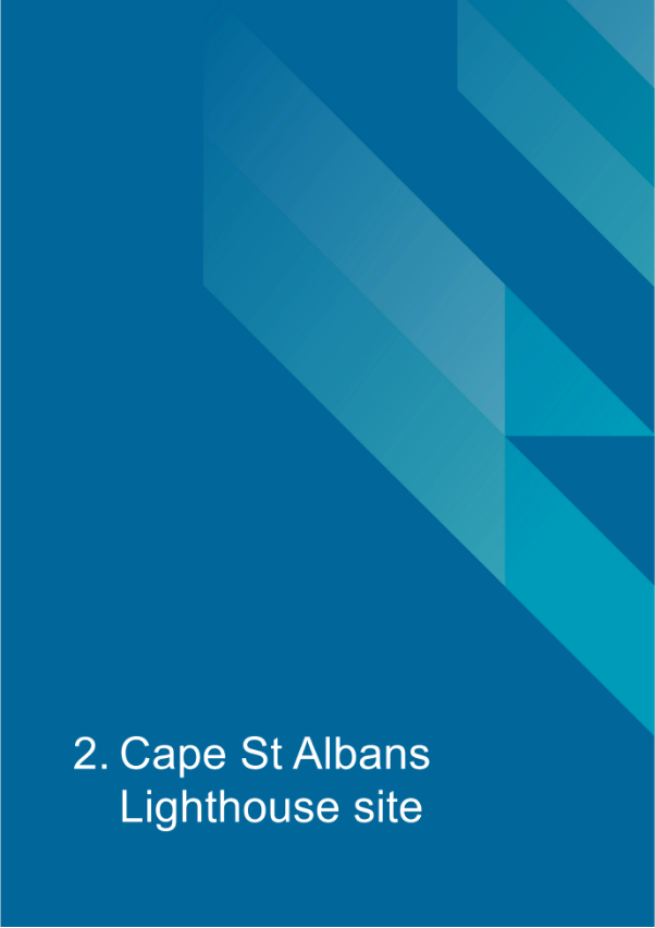 Decorative cover page which reads "2. Cape St Albans Lighthouse Site".