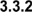 3.3.2
