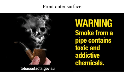 Front outer surface image shows a photo of a hand holding a pipe with smoke rising up to form an image of a skull.

Text reads WARNING Smoke from a pipe contains toxic and addictive chemicals. tobaccofacts.gov.au
