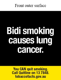 Front outer surface text reads Bidi smoking causes lung cancer. You CAN quit smoking. Call Quitline on 13 7848. tobaccofacts.gov.au