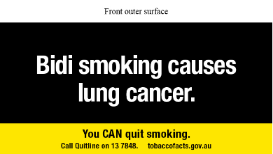Front outer surface text reads Bidi smoking causes lung cancer. You CAN quit smoking. Call Quitline on 13 7848. tobaccofacts.gov.au