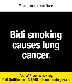 Front outer surface text reads Bidi smoking causes lung cancer. You CAN quit smoking. Call Quitline on 13 7848. tobaccofacts.gov.au