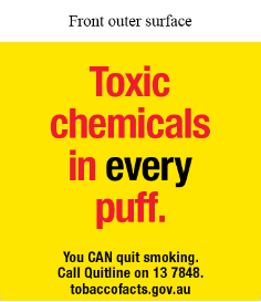 Front outer surface text reads Toxic chemicals in every puff. You CAN quit smoking. Call Quitline on 13 7848. tobaccofacts.gov.au